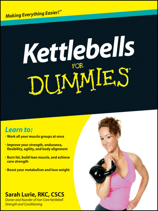 Title details for Kettlebells For Dummies by Sarah Lurie - Available